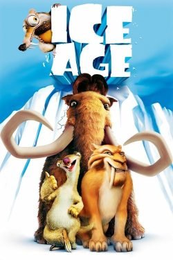 Ice Age animated movie poster with Manny, Sid and Diego